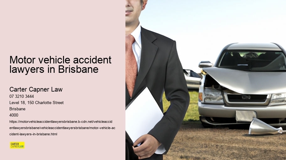 Motor vehicle accident lawyers in Brisbane      